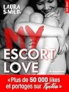 My Escort Love by Laura S. Wild