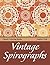 Vintage Spirographs: Classic Coloring Books (Vintage Spirograph and Art Book Series)