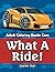 What A Ride!: Adult Colorin...