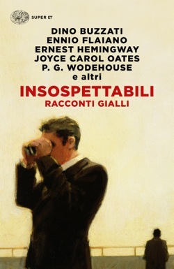 Insospettabili: Racconti gialli