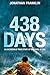 438 Days by Jonathan  Franklin
