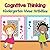 Cognitive Thinking - Kinder...