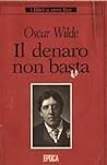 Il denaro non basta