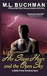 Her Silent Heart and the Open Sky (Delta Force #2.6) Her Silent Heart and the Open Sky (Delta Force #2.6)