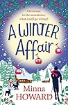 A Winter Affair by Minna Howard