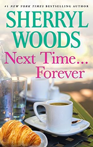 Next Time...Forever (Kindle Edition)