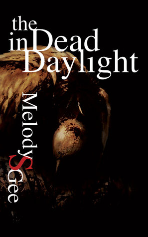 The Dead in Daylight (Paperback)