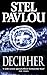Decipher by Stel Pavlou