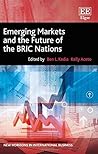 Emerging Markets and the Future of the BRIC Nations Emerging Markets and the Future of the BRIC Nations