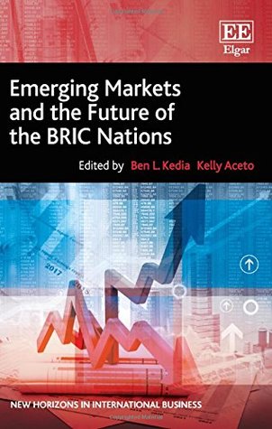 Emerging Markets and the Future of the BRIC Nations (Hardcover)