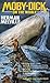 Moby–Dick: (Illustrated)