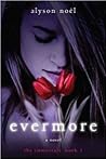 Evermore by Alyson Noel