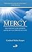Mercy the Essence of the Go...