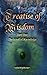 The Treatise of Wisdom, Part One: The Scroll of Knowledge (The Treatise of Wisdom #1)