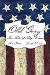 Old Gory: Two Tales of Flag Horror Old Gory: Two Tales of Flag Horror
