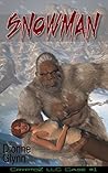 Snowman (CryptoZ LLC Book 1)