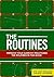 THE ROUTINES: IMPROVE YOUR GAME BY PRACTICING 100s OF ROUTINES TO IMPROVE YOUR SNOOKER