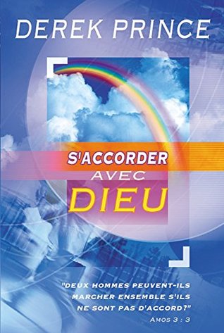 S'accorder avec Dieu
