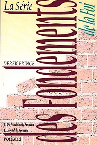 La série des fondements de la foi, vol. 2