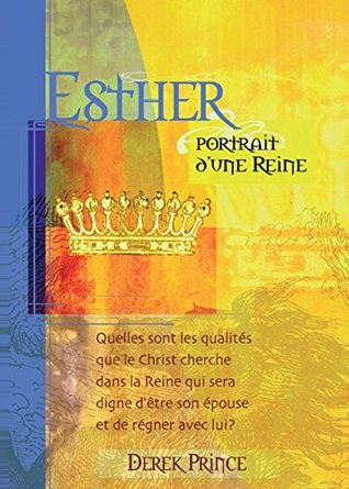 Esther, portrait d'une reine