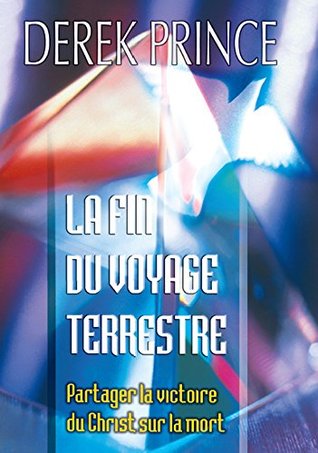 La fin du voyage terrestre