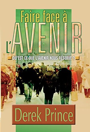 Faire face à l'avenir
