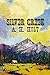 Silver Creek by A.H. Holt