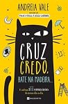 Cruz Credo, Bate ...