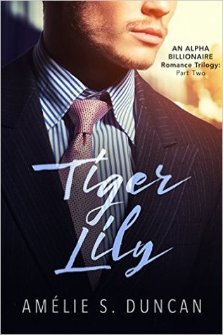 Tiger Lily Part Two (Tiger Lily, #2)