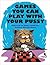 Games You Can Play with Your Pussy by Ira Alterman