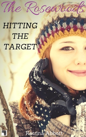 Hitting the Target (The Rosewoods #8)