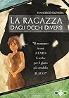La ragazza dagli occhi diversi
