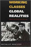 Working Classes, Global Realities
