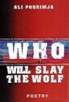 Who Will Slay the Wolf: Poetry from Kosovo