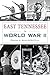 East Tennessee in World War II (Military)