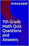 7th Grade Math Multiple Choice Questions and Answers (MCQs): Quizzes & Practice Tests with Answer Key (Mathematics Quick Study Guides (Terminology Notes) & Homeschool Curriculum Books) 7th Grade Math Multiple Choice Questions and Answers (MCQs): Quizzes & Practice Tests with Answer Key (Mathematics Quick Study Guides (Terminology Notes) & Homeschool Curriculum Books)