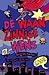 De waanzinnige wens