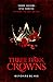 Three Dark Crowns (Three Da...
