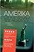 Amerika Amerika by Ethan Canin