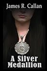 A Silver Medallion (Crystal Moore Suspense)