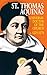 St. Thomas Aquinas: Universal Doctor of the Church (1225-1274)