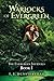 Warlocks of Evergreen by T.I. Dunsterville