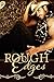 Rough Edges