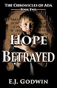 Hope Betrayed