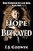 Hope Betrayed (The Chronicl...