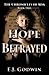 Hope Betrayed