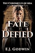 Fate Defied