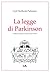 La legge di Parkinson (Diogene Vol. 3) by C. Northcote Parkinson