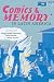 Comics and Memory in Latin America (Illuminations, 74)