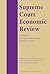 Supreme Court Economic Review, Volume 24 by Jonathan Klick